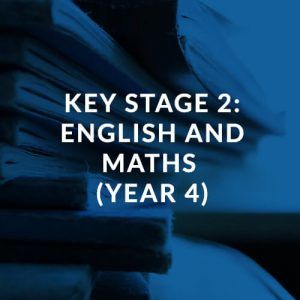 Key Stage 2 English and Maths (Year 4)